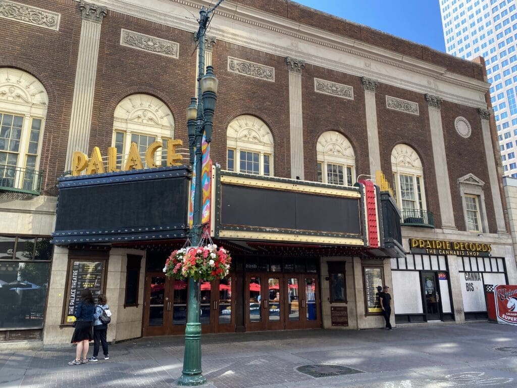 This is the beautiful Palace Theatre on Stephen Avenue in downtown Calgary.